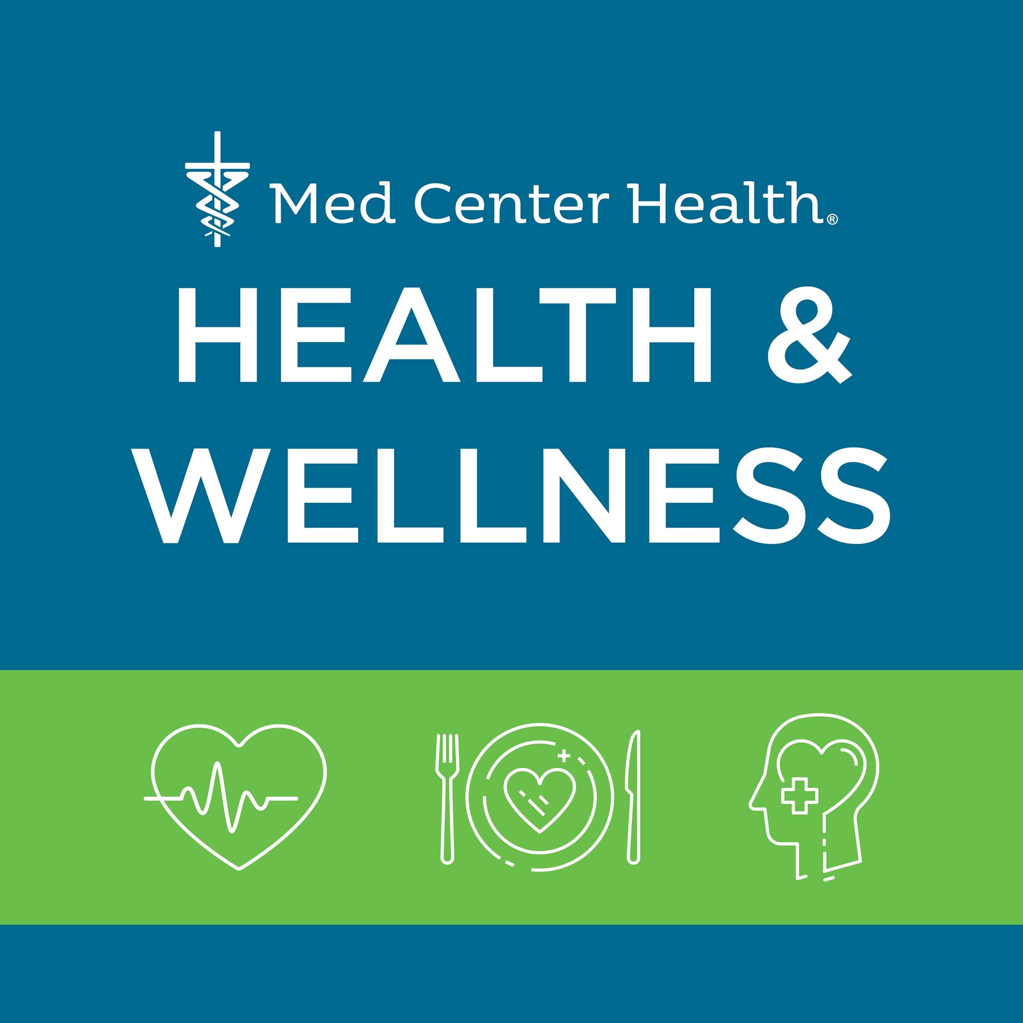 Med Center Health Health & Wellness