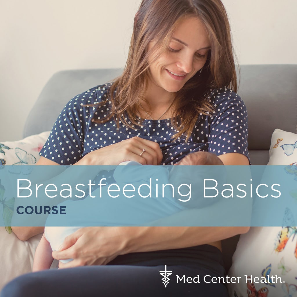 Breastfeeding Basics – Med Center Health