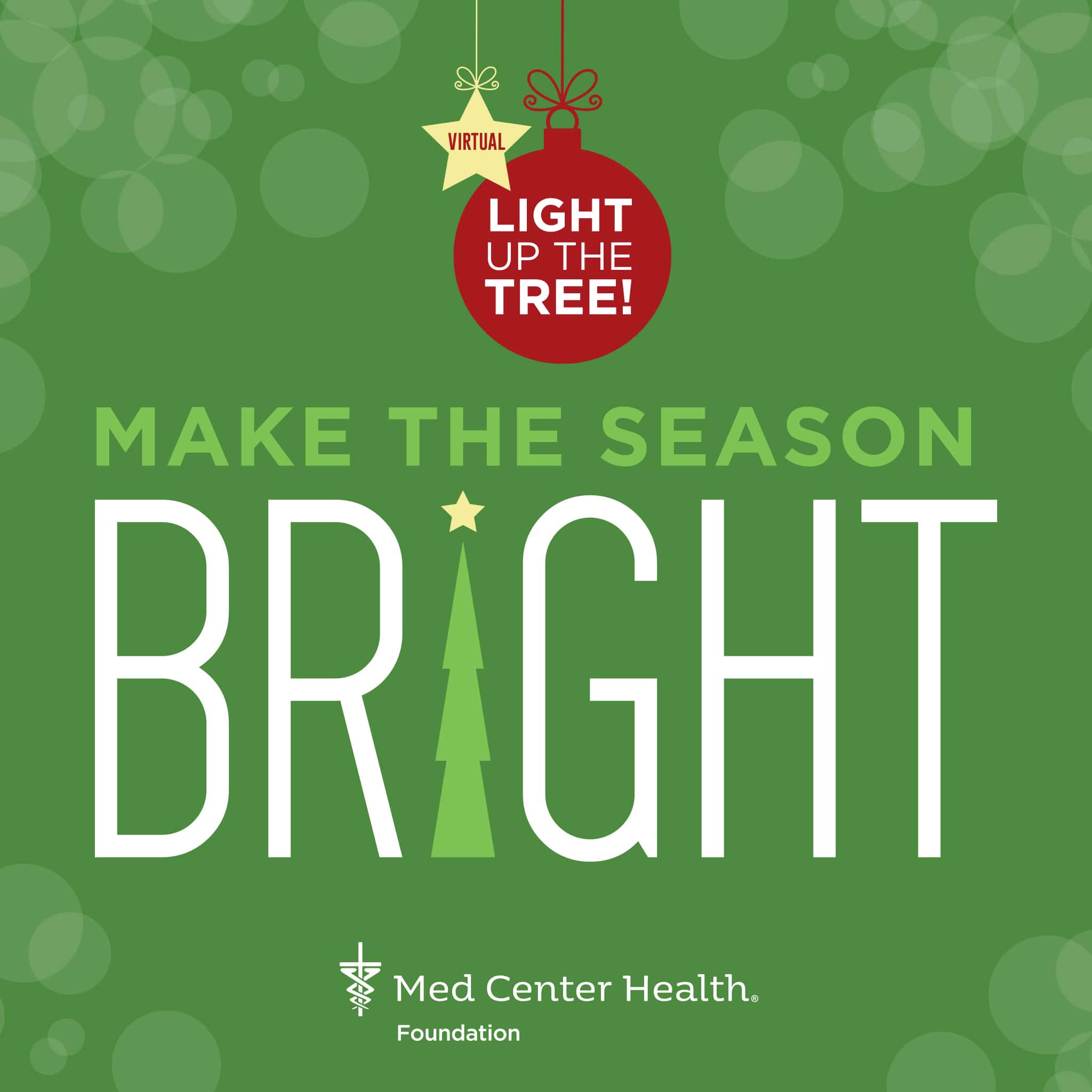 Light Up the Tree - Make The Season Bright.