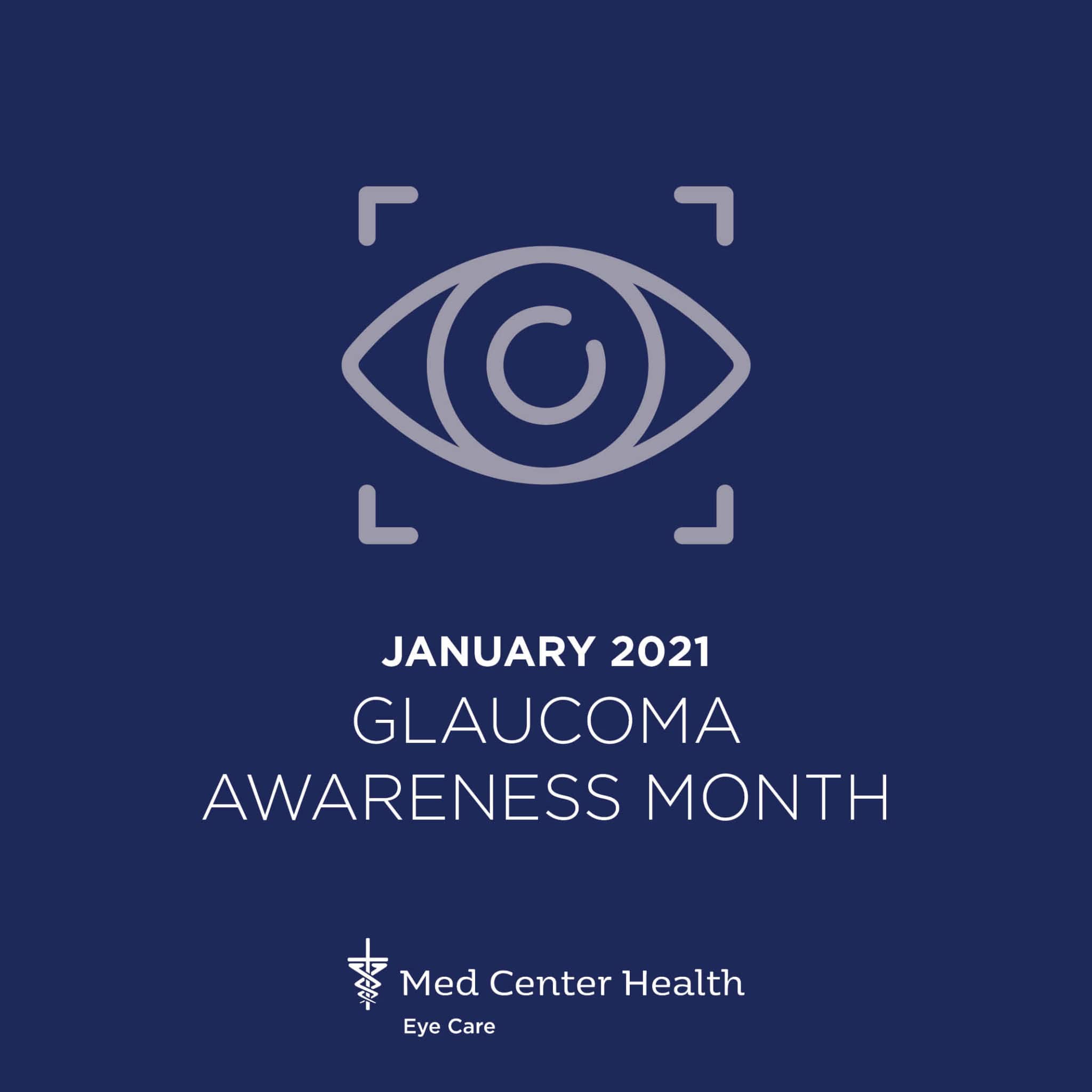 201208 Glaucoma Awareness Month(1) – Med Center Health