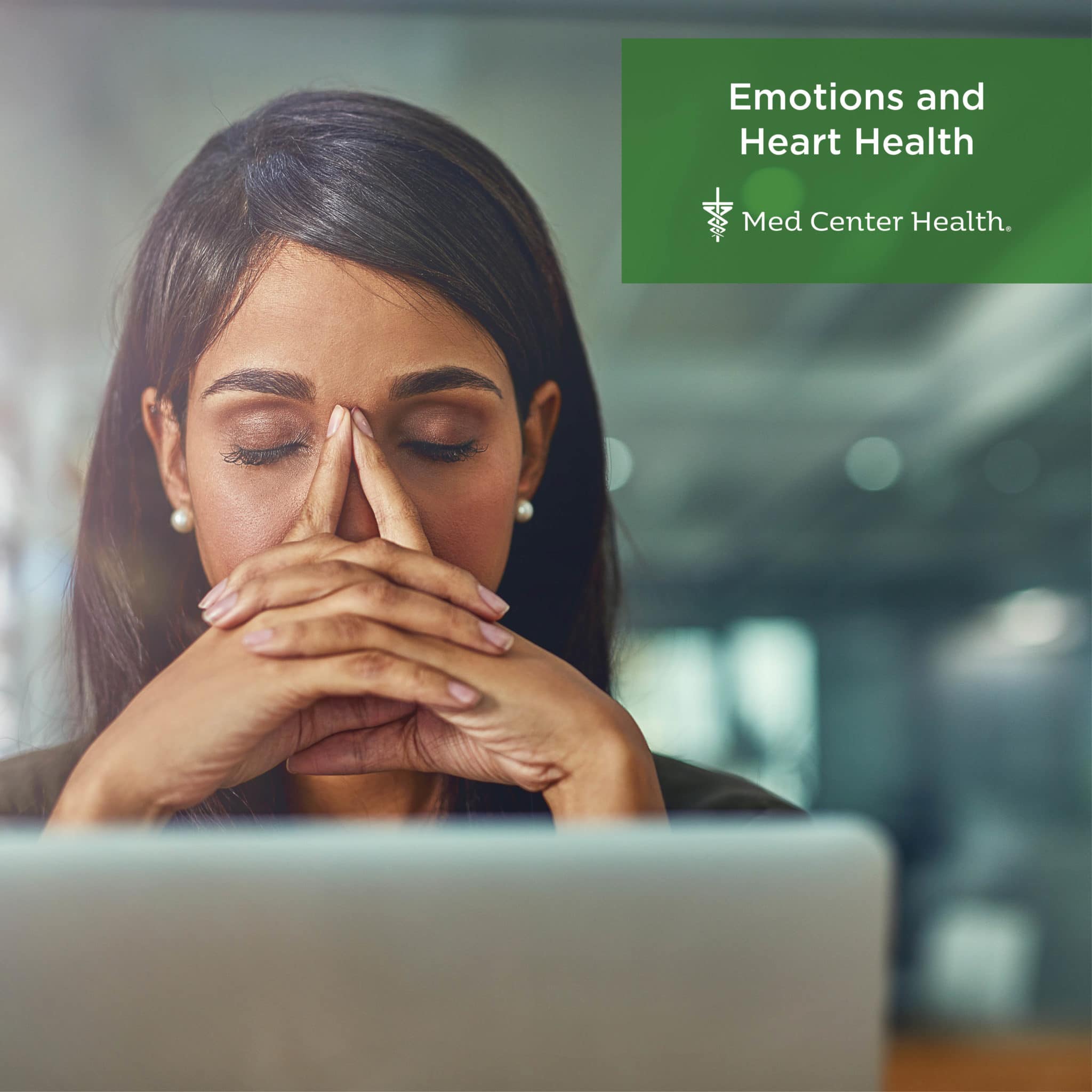 Emotions and Heart Health Med Center Health