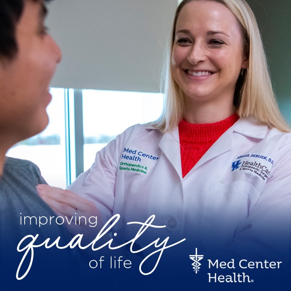 Improving quality of life Med Center Health