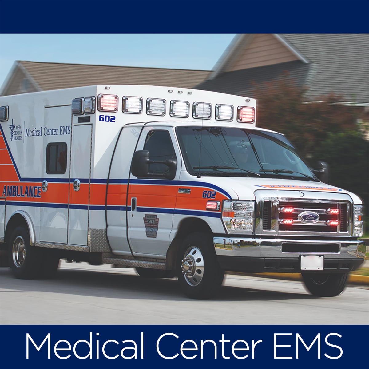 Medical Center EMS