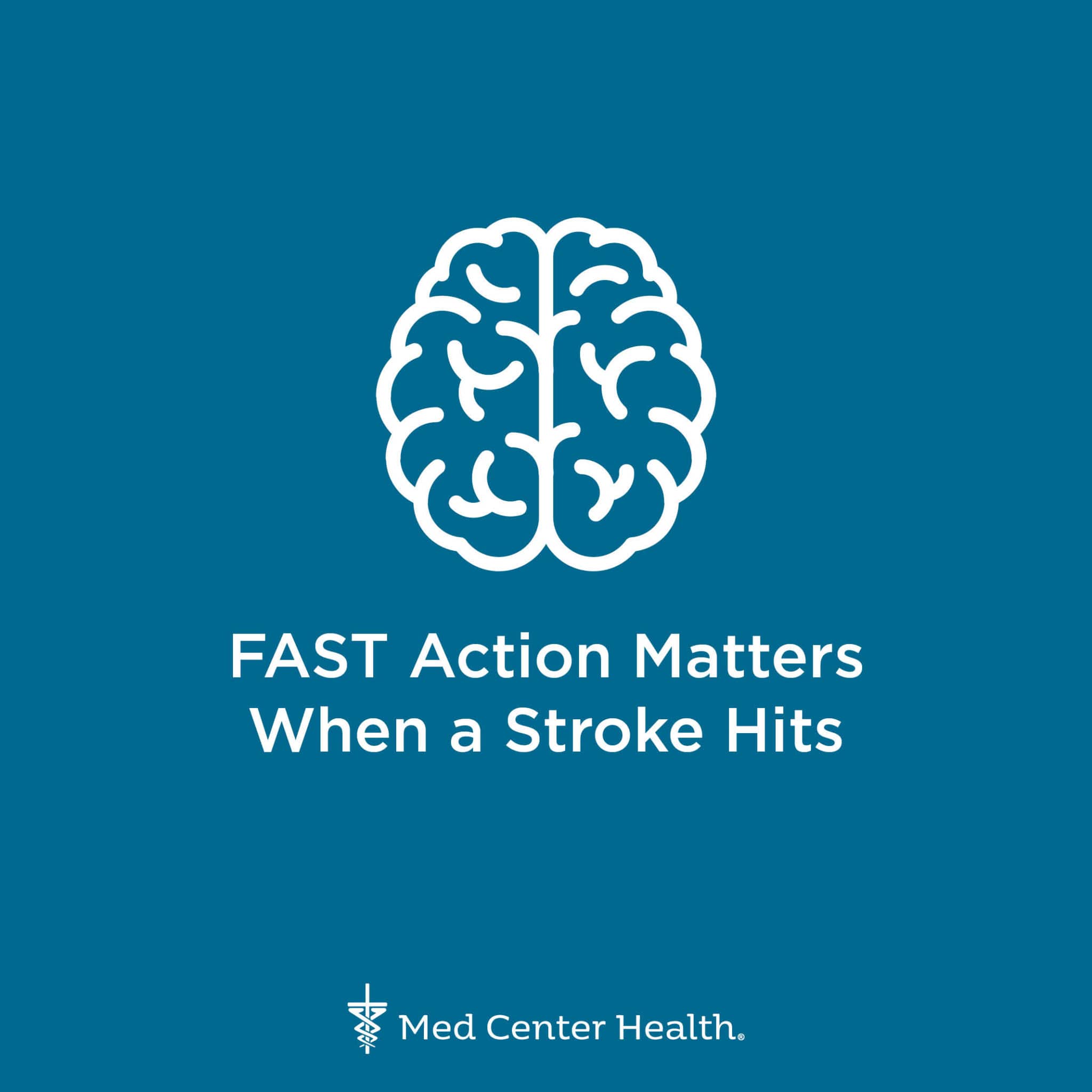 Act Fast For Stroke Med Center Health